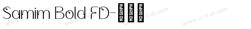 Samim Bold FD字体转换